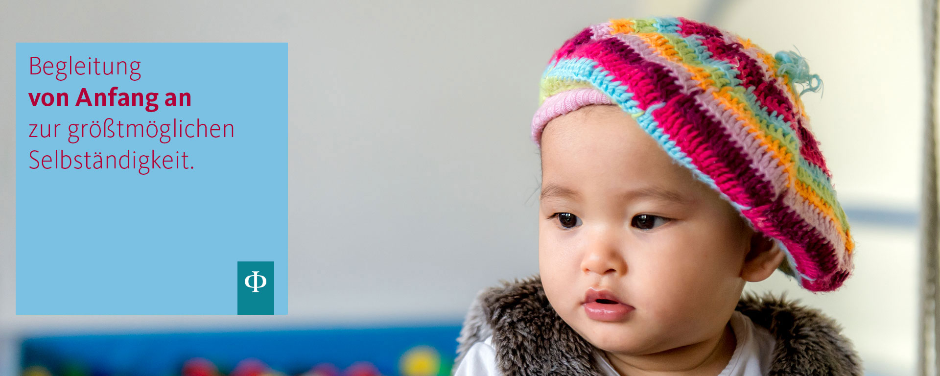 Frühförderung von Kleinkindern Frühförderung von Kleinkindern in den Augustinum Frühförderstellen