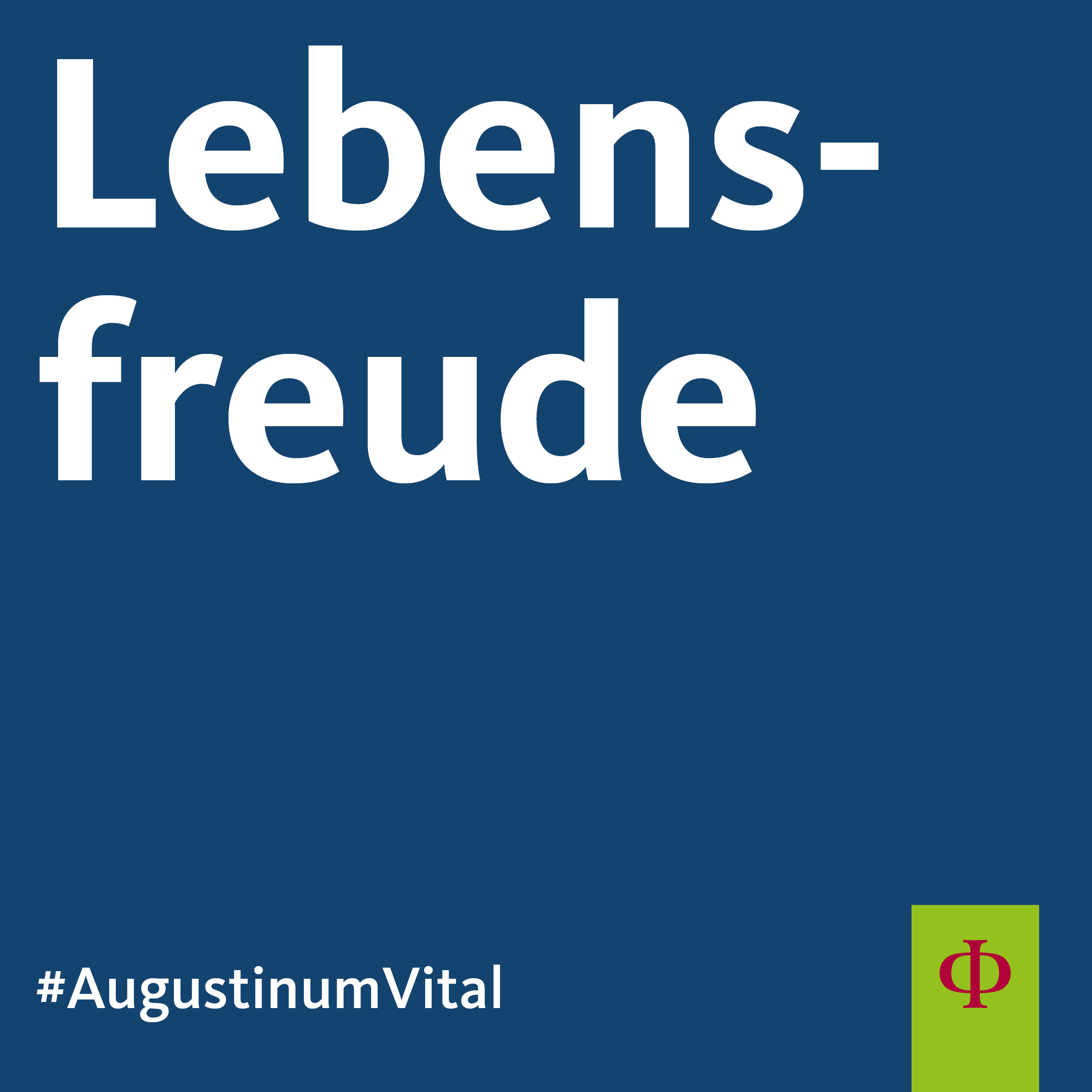 Augustinum Vital: Lebensfreude Blaue Kachel mit Schriftzug Lebensfreude #AugustinumVital