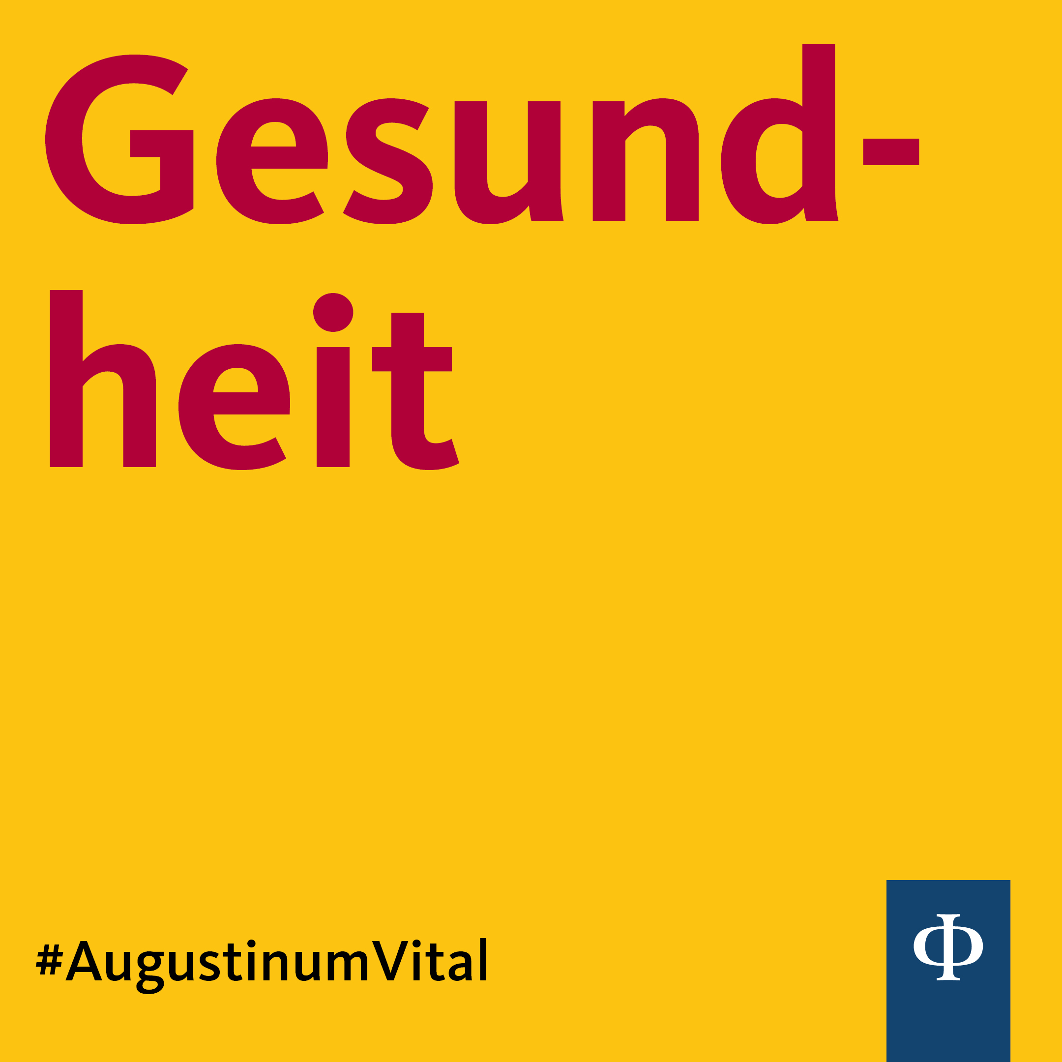 Augustinum Vital: Gesundheit Gelbe Kachel mit dem Schriftzug Gesundheit. #AugustinumVital