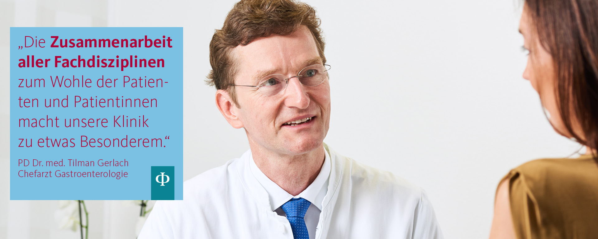 Augustinum Klinik Gastroenterologie und Hepatologie Die Zusammenarbeit aller Fachdisziplinen zum Wohle der Patienten und Patientinnen macht unsere Klinik zu etwas Besonderem, PD Dr. Tilman Gerlach, Chefarzt Gastroenterologie