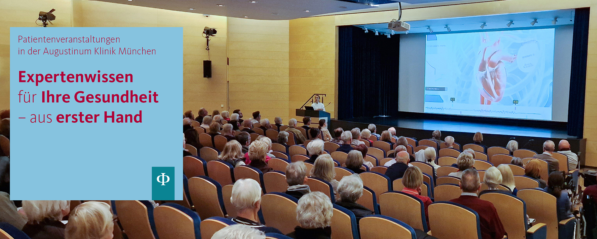 Augustinum Klinik Patientenveranstaltungen Das Bild eines besetzten Veranstaltungssaals und daneben die Worte: "Patientenveranstaltungen in der Augustinum Klinik München. Expertenwissen für Ihre Gesundheit - aus erster Hand"