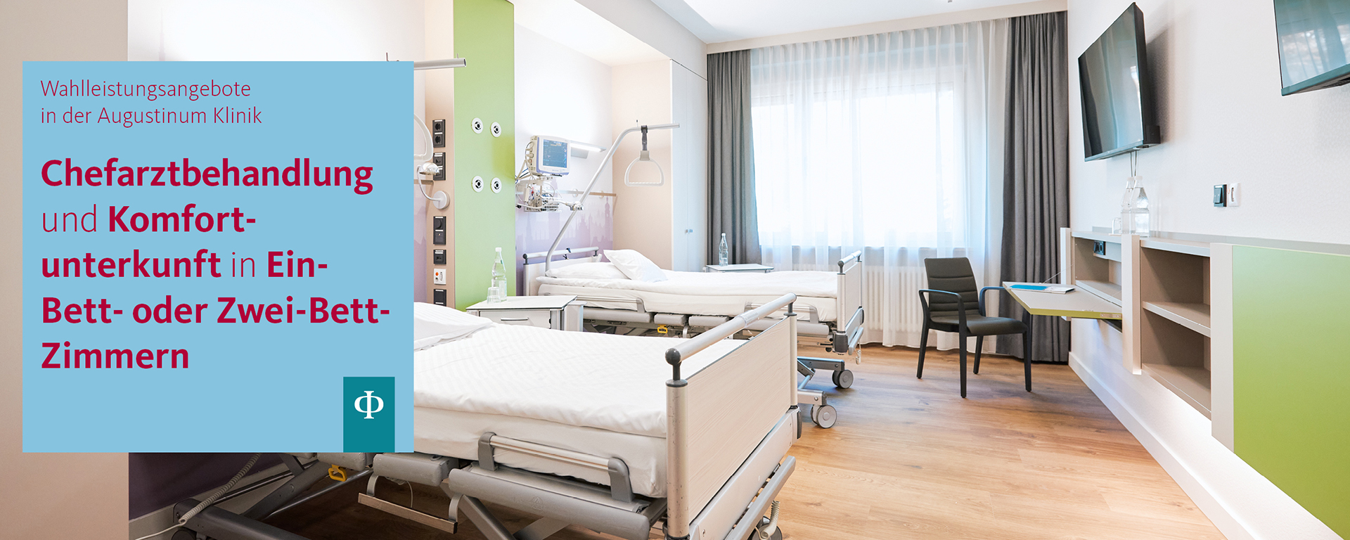Augustinum Klinik Wahlleistungen Wahlleistungsangebote in der Augustinum Klinik: Chefarztbehandlung und Komfortunterkunft in Ein-Bett- oder Zwei-Bett-Zimmern