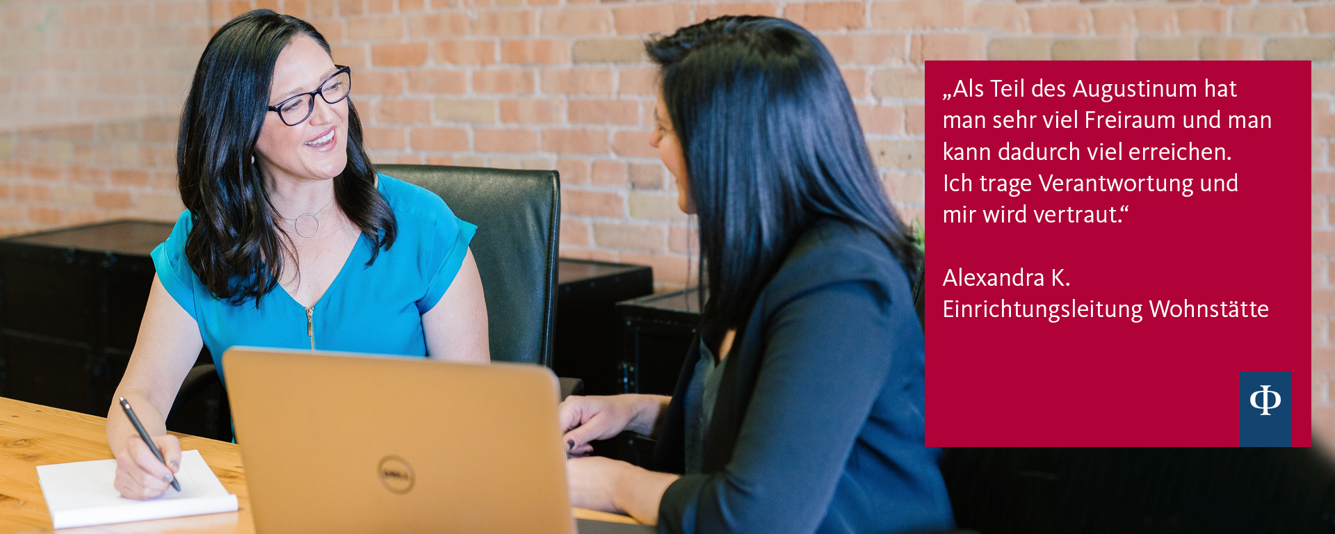Augustinum Verwaltung & Management "Als Teil des Augustinum hat man sehr viel Freiraum und man kann dadurch viel erreichen. Ich trage Verantwortung und mir wird vertraut."